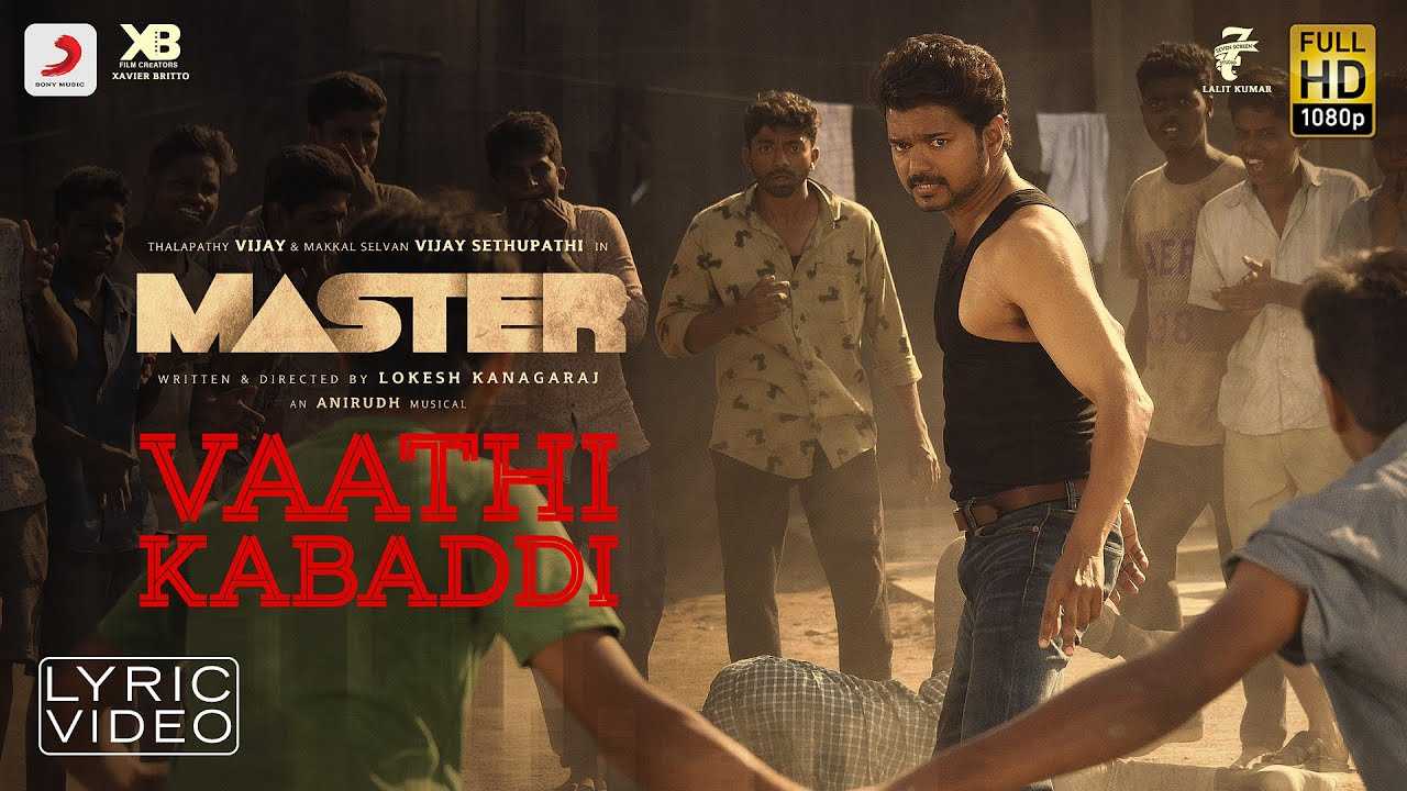 Master - Vaathi Kabaddi Lyric | Thalapathy Vijay | AnirudhRavichander | Vidyasagar | LokeshKanagaraj